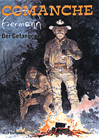 Comanche: Der Gefangene