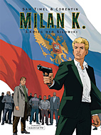 Milan K. 3: Krieg der Silowiki