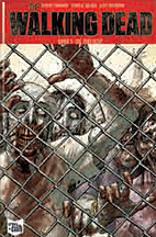 The Walking Dead 3: Die Zuflucht -Softcover -SC - Kioskausgabe