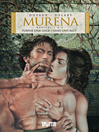 Murena Gesamtausgabe 1: Purpur und Gold / Sand und Blut (1. Zyklus Band 1 und 2)