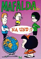 Mafalda 4: Na und!?