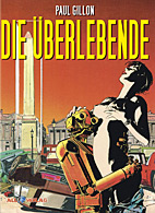 Die Ueberlebende 1 VZA (Neuauflage) (Vorzugausgabe)