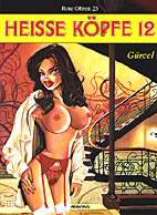 Rote Ohren 23: Heisse Koepfe 12