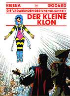 Vagabunden der Unendlichkeit 25: Der kleine Klon