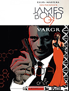 James Bond 007 1: VARGR (Splitter Books)