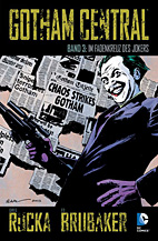 Gotham Central 3: Im Fadenkreuz des Jokers