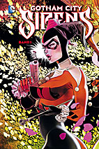Gotham City Sirens Sammelband 1: (von 3) HC