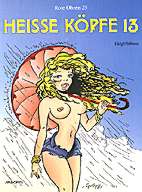 Rote Ohren 25: Heisse Koepfe 13