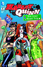 Harley Quinn 7: Ein irrer Roadtrip