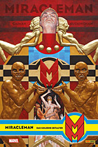 Miracleman 4: Das goldene Zeitalter (von 4) HC (Miracle Man)
