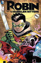 Robin - Der Sohn des Dunklen Ritters 1:  Das Jahr des Blutes