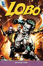 Lobo Megaband 1: Blutige Jagd