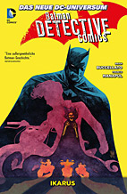 Batman - Detective Comics Paperback 6: Ikarus