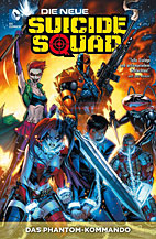 Die neue Suicide Squad Paperback 1: Das Phantom-Kommando