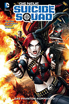 Die neue Suicide Squad Paperback 1: (HC) Das Phantom-Kommando