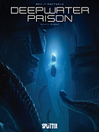 Deepwater Prison 3: Flucht