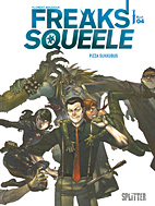 Freaks Squeele - Hauptserie 4: Pizza Sukkubus (Splitter Books)