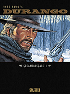 Durango Gesamtausgabe 1 (Band 1-3)