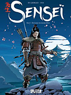 Sensei 1: Die Schule der einsamen Woelfe