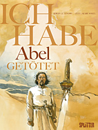 Ich habe... getoetet 1: Abel