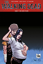 The Walking Dead 7: Vor dem Sturm -Softcover -SC - Kioskausgabe