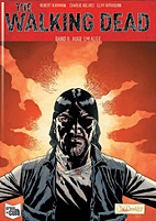 The Walking Dead 8: Auge um Auge -Softcover -SC - Kioskausgabe