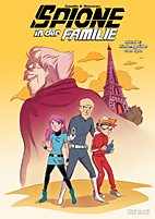 Spione in der Familie 1: Liebesgruesse von Opa