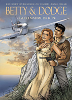 Betty & Dodge 3: Geiselnahme in Kent