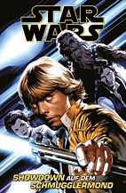 Star Wars Sammelband 3: Showdown auf dem Schmugglermond