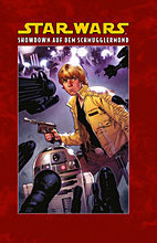 Star Wars Sammelband 3: *HC* Showdown auf dem Schmugglermond 