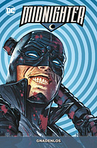 Midnighter Megaband 1: Gnadenlos