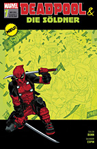 Deadpool und die Soeldner 1: Fuer eine handvoll Dollar