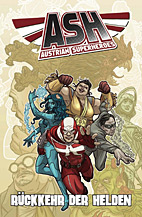 ASH 1: Die Rueckkehr der Helden (Austrian Super Heroes)