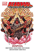 Deadpool Paperback 7: *HC* Zenpool (Marvel Now)