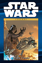 Star Wars Comic Kollektion 6: Dark Times