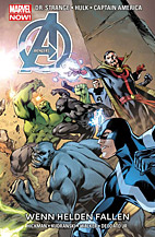 Avengers Paperback 7: Wenn Helden fallen (Marvel Now)