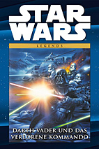 Star Wars Comic Kollektion 9: Darth Vader und das verlorene Kommando