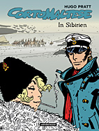 Corto Maltese 6: (farbig) In Sibirien (Neuauflage)