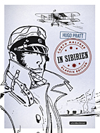 Corto Maltese 6: (s/w - Klassik) In Sibirien (Neuauflage)