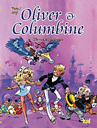 Oliver und Columbine 1: Die wunderbare Odyssee