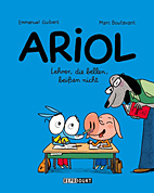 Ariol 7: Lehrer die bellen, beissen nicht