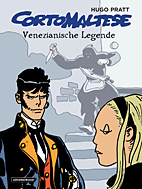 Corto Maltese 7: (farbig) Venezianische Legende  (Neuauflage)