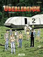 Ueberlebende 1: Episode 1