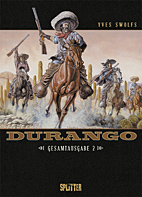 Durango Gesamtausgabe 2 (Band 4-6)