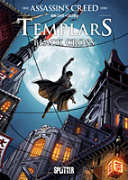Assassin's Creed - Templars 1: Black Cross (Splitter Books) (1von 2)
