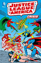 Justice League of America Sammelband 7: Crisis 1983 - 1985