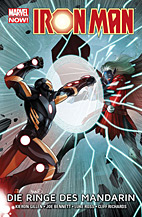 Iron Man Paperback 5: Die Ringe des Mandarin (Marvel Now)