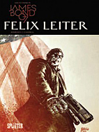 James Bond 007 4: *Variant*  Felix Leiter  (Splitter Books)