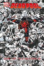 Deadpool Paperback 8: Der Tod von Deadpool *HC* (Marvel Now)