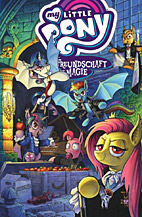 My Little Pony Comic 8: Freundschaft ist Magie